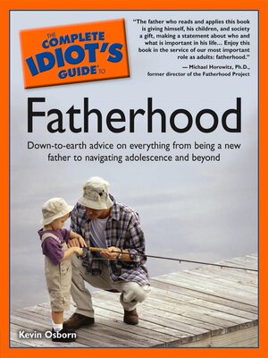 cover image of The Complete Idiot's Guide to Fatherhood